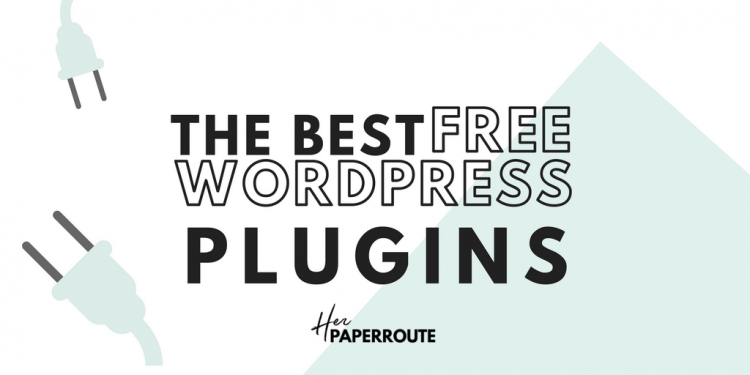 Best Free WordPress Plugins For Your Blog