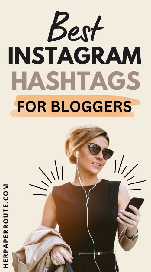 woman looking up the best instagram hashtags for her phone on her blog