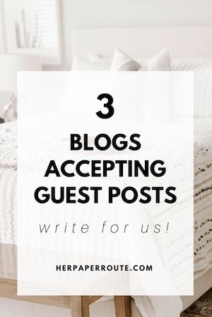 Blogs Accepting Guest Posts Write For Us Guest posts wanted Websites accepting guest writers submissions