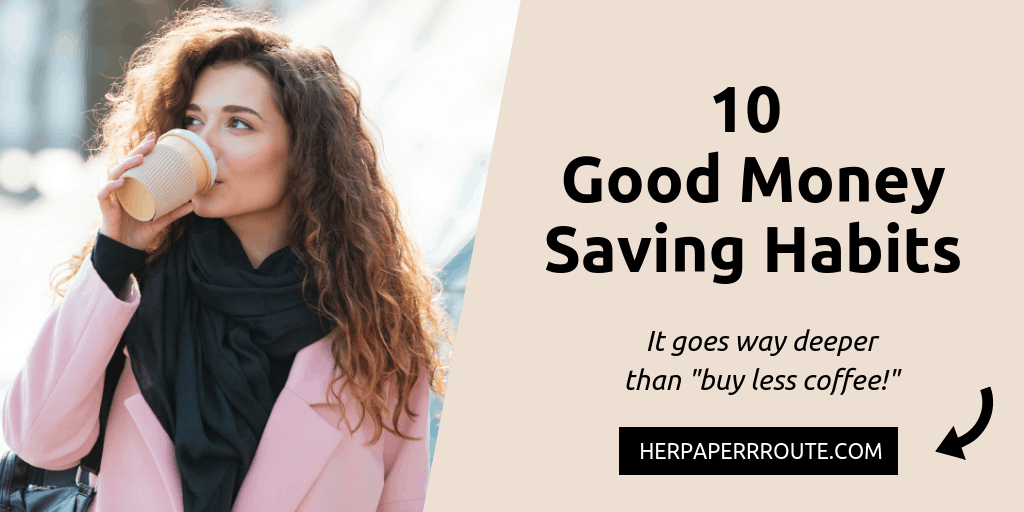 10 Money Tips To Promote Good Money Saving Habits - 