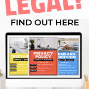 Is your blog legal - Legal tips fro bloggers from a laywer, free privacy page template affiliate disclosure page