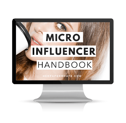 Premium And Free Blogging Courses, HerPaperRoute School 40 The Micro-Influencers Handbook - Influencer Marketing Strategies Make Money Online Make Money Bloggi