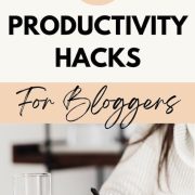 Get More Done With These Productivity Hacks for Bloggers