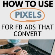 entrepreneur figuring out how to use pixels for facebook ads that convert