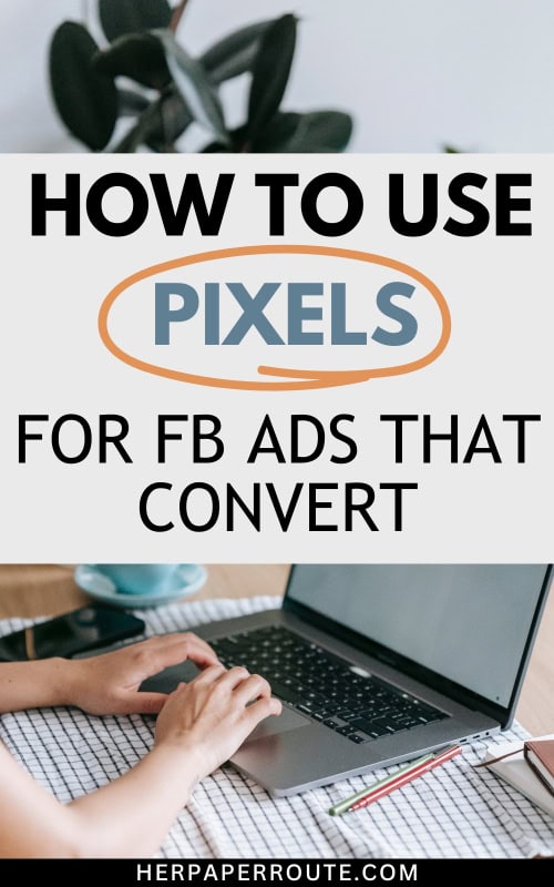 entrepreneur figuring out how to use pixels for facebook ads that convert