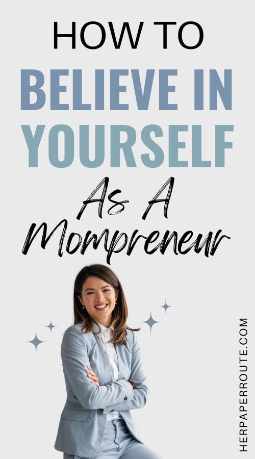 mompreneur in blazer learning how to believe in herself when starting a home business