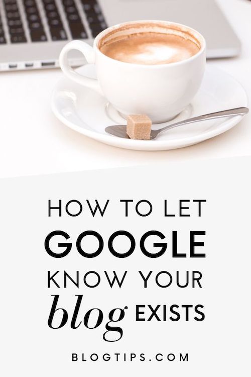 how to let Google know your blog exists how to subit url to google search console