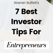 Warren Buffett's 7 Best Investor Tips For Entrepreneurs #investing #investor #business #entrepreneur #businesstips #startingabusness #investortips HerPaperRoute.com