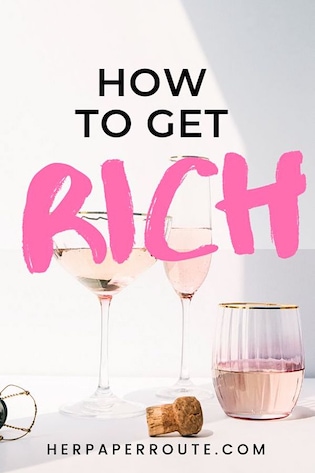 How To Get Rich