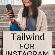 influencer on phone looking up how to use tailwind for instagram