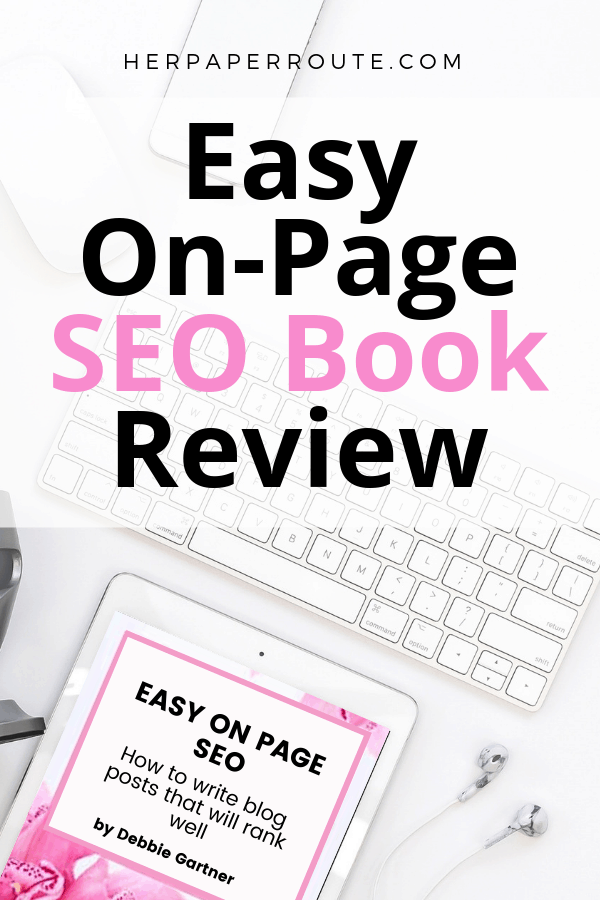 Easy OnPage SEO Tips Book By Debbie Gartner, Review