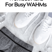 12 Home Workout Plans For Busy work at home moms