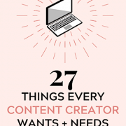 27 things content creators need