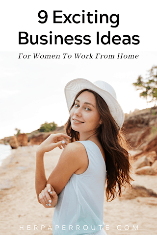 Business ideas for women to work from home
