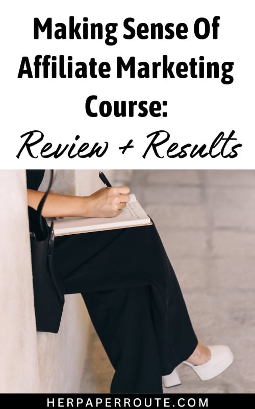 blogger sitting down and writing her making sense of affiliate marketing review in a notebook