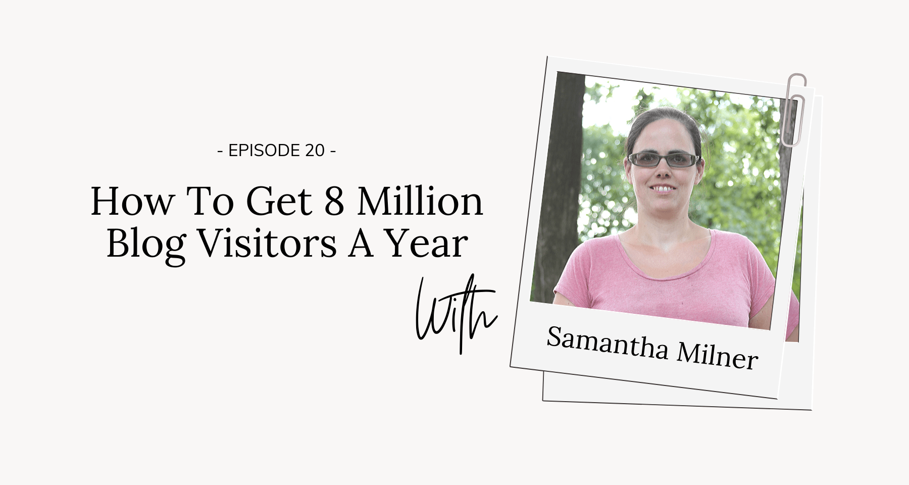 How To Get 8 Million Blog Visitors A Year