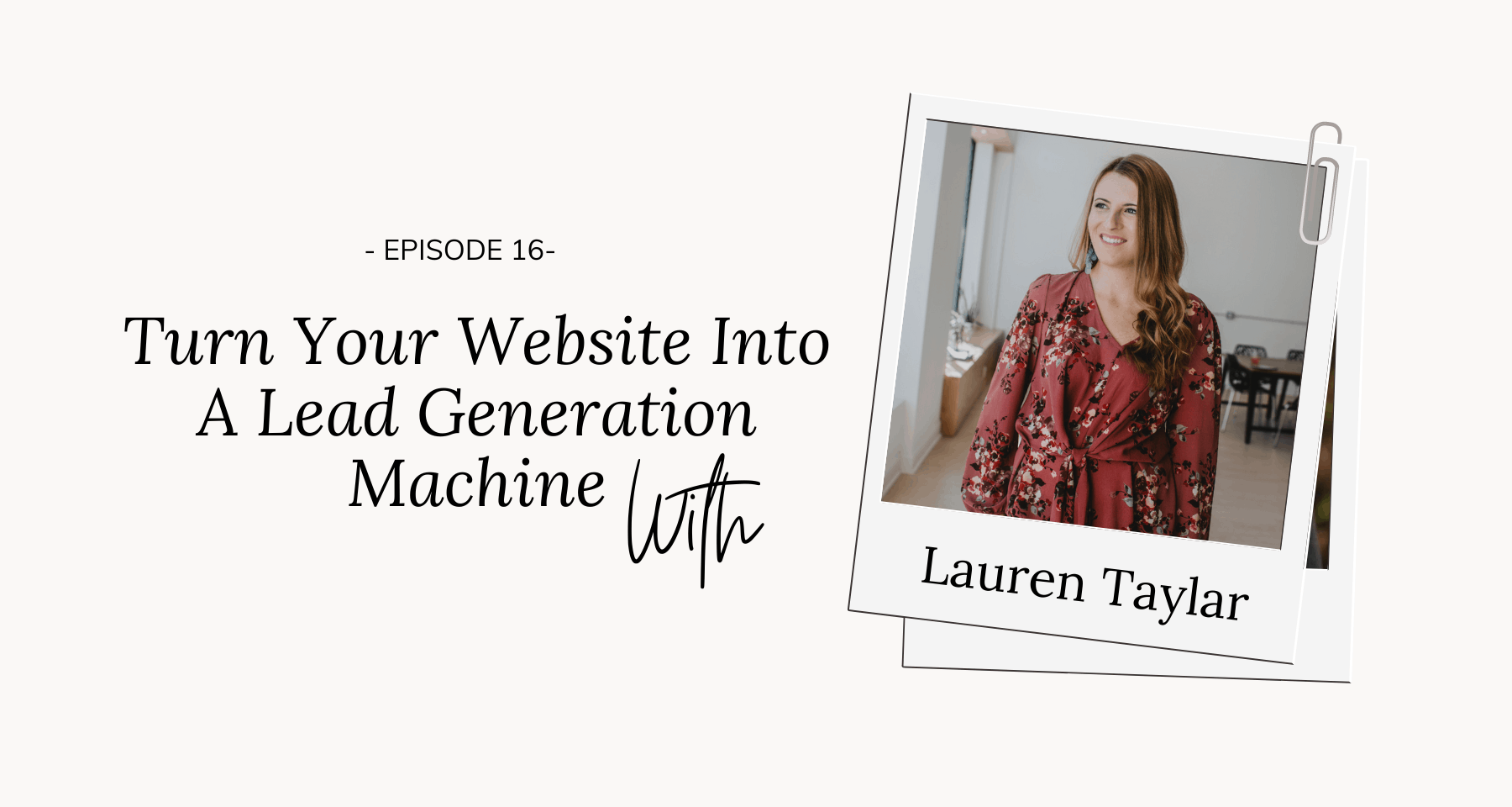 turn your website into an evergreen lead generation machine