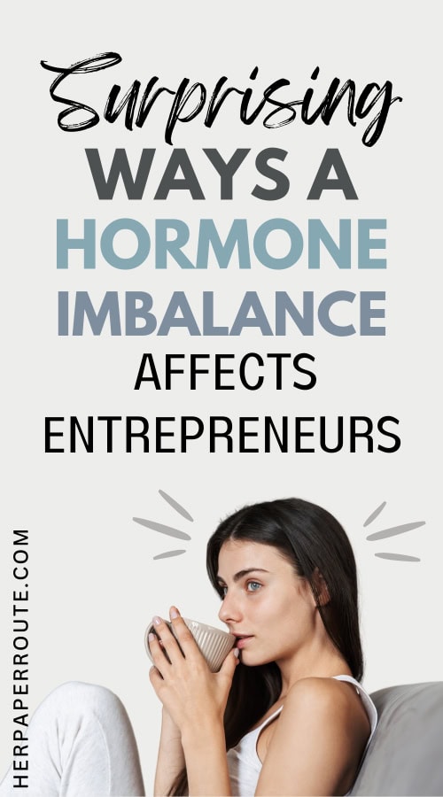 woman drinking tea thinking about how a hormone imbalance affects entrepreneurs