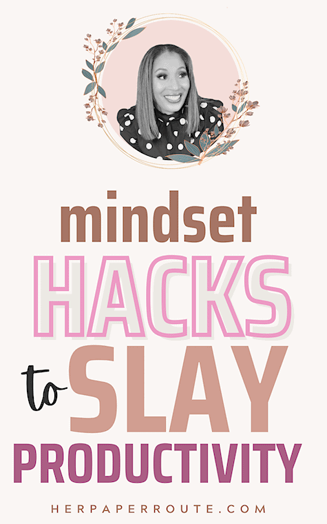 Mindset hacks to slay productivity