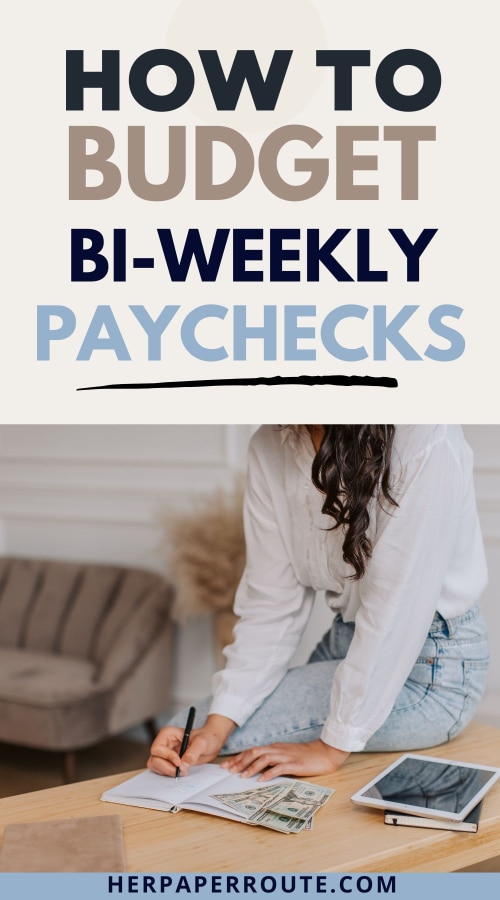 woman calculating how to budget bi-weekly paycheck