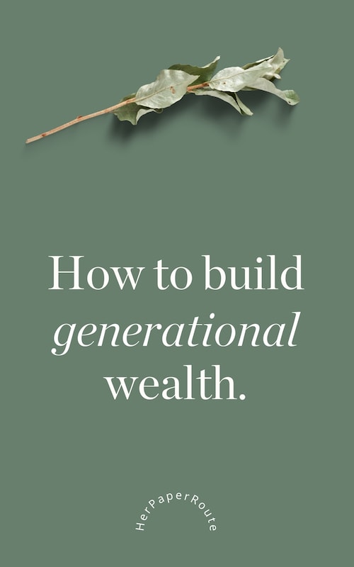 a branch is displayed beside the words - How to build generational wealth