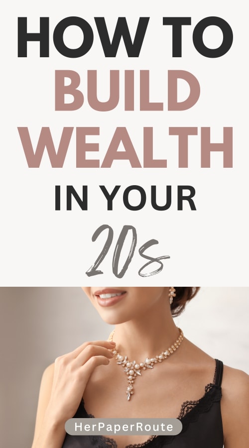 young woman with luxurious necklace showing how to build wealth in your 20s
