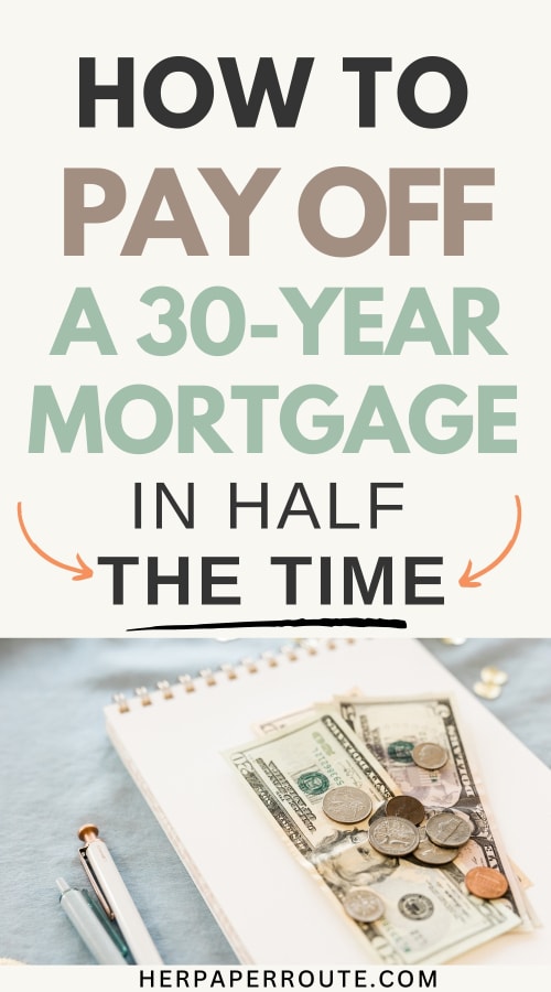dollar bills and notebook with calculations showing how to pay off a 30 year mortgage in 15 years