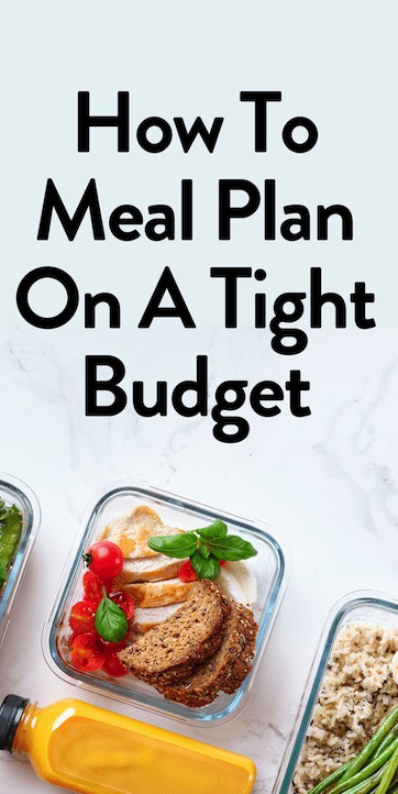 healkthy food beside the words how to meal plan ion a tight budget