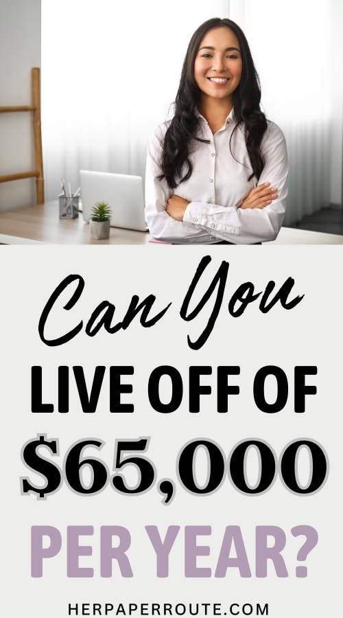 Smiling woman in her house answering can you live off $65,000 per year