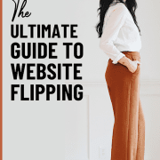 the ultimate guide to website flipping how bloggers are making money selling niche sites with chelsea clarke HerPaperRoute