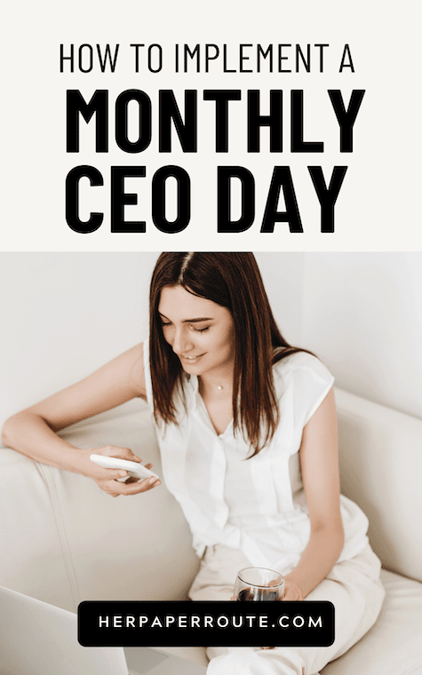 https://herpaperroute.com/wp-content/uploads/2022/02/why-you-need-a-monthly-CEO-day-as-an-entrepreneur.png