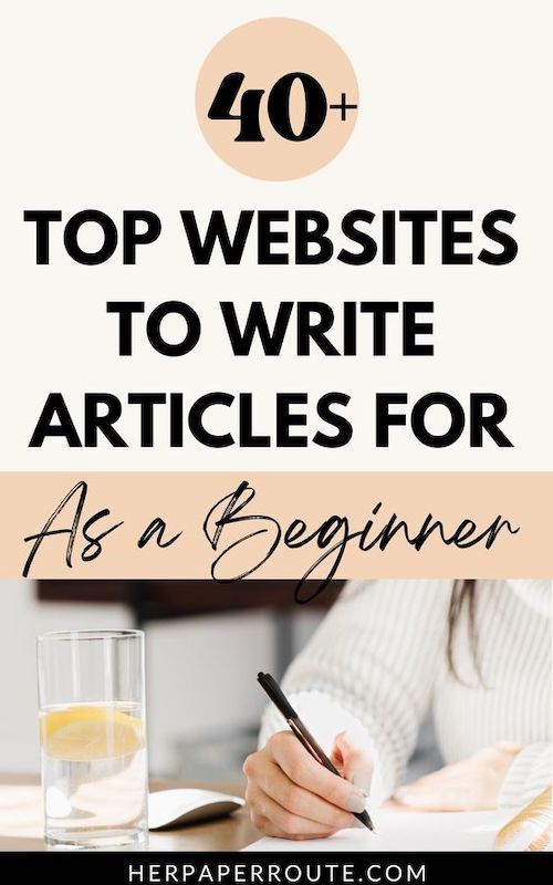 40+ Top Websites You Can Write Articles for Money