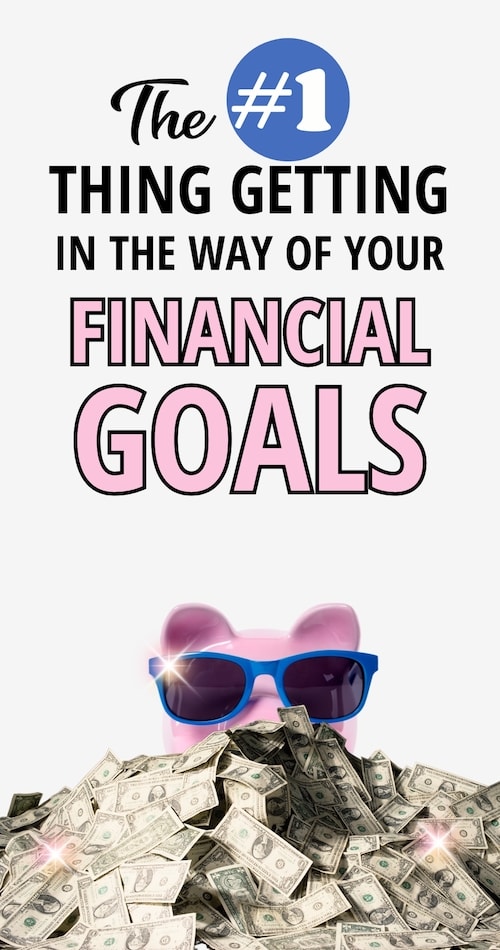 piggy bank hiding behind cash revealing the The #1 thing getting in the way of your financial goals