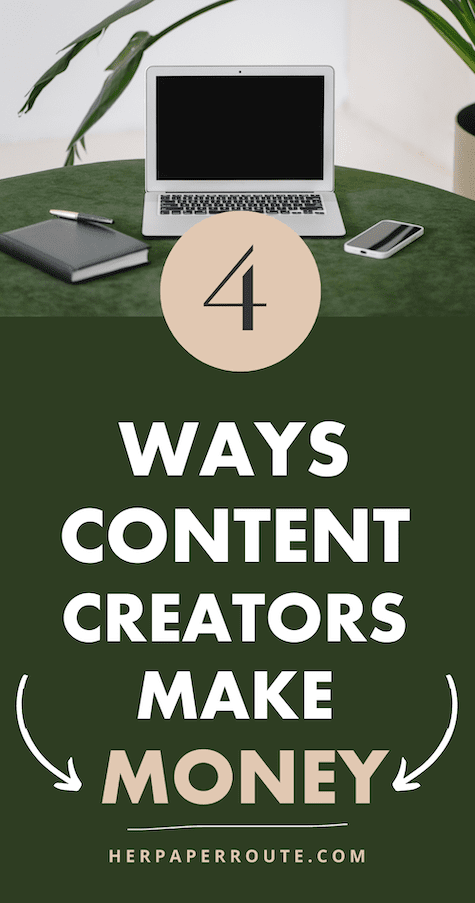 4 Awesome Ways To Make Money As A Content Creator