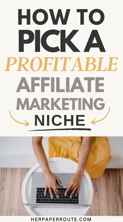 entrepreneur picking a profitable affiliate marketing niche on her laptop