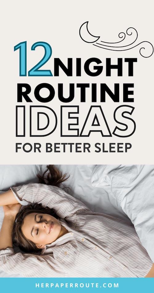 12 Easy Night Routine Ideas To Get A Good Night's Sleep