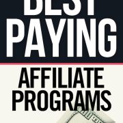 image of 100 dollar bill beside the words the best paying affiliate programs