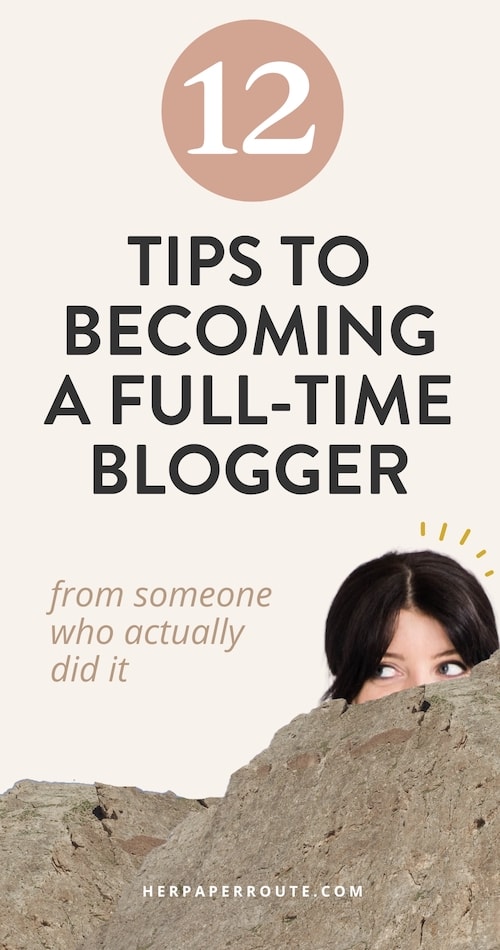 12 tips to becoming a full-time blogger from someone who did it