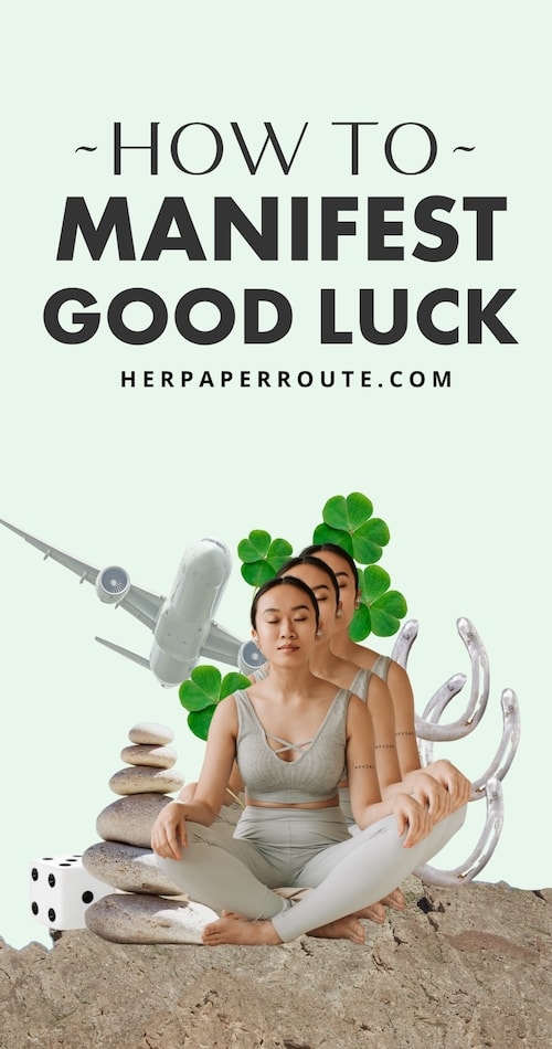 How To Manifest Good Luck In 5 Simple Steps