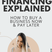 What Is Seller Financing? Explained: How to buy a business now and pay later