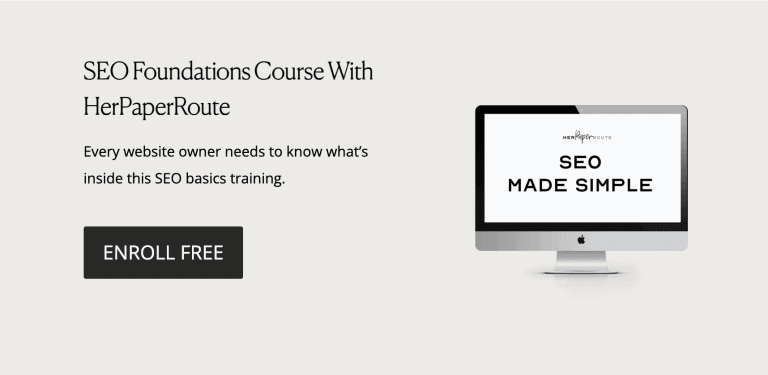 SEO Foundations Course For Bloggers