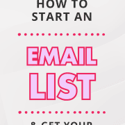 How to start an email list to grow your blog and business