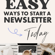 6 Easy Steps To Start A Newsletter step by step