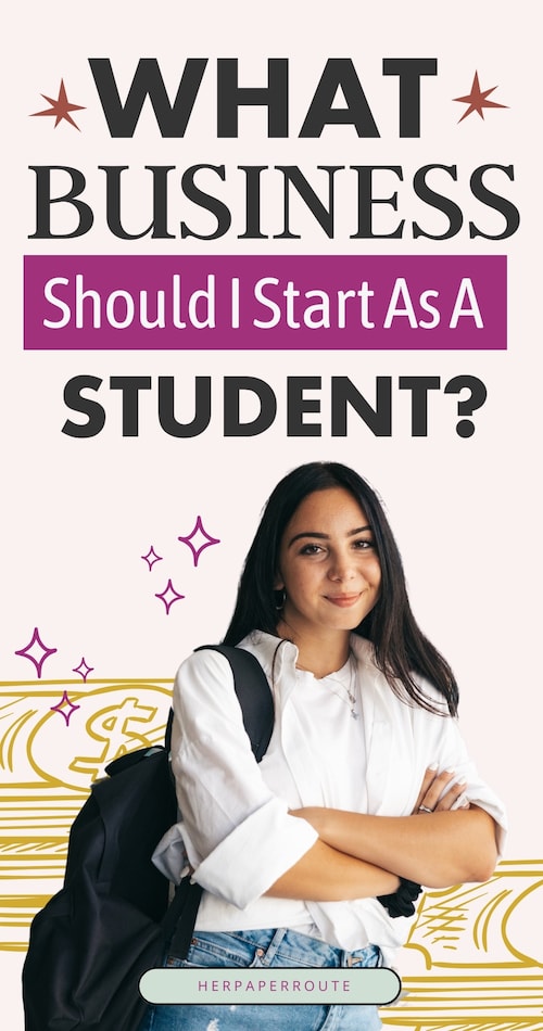 What Business Should I Start As A Student?