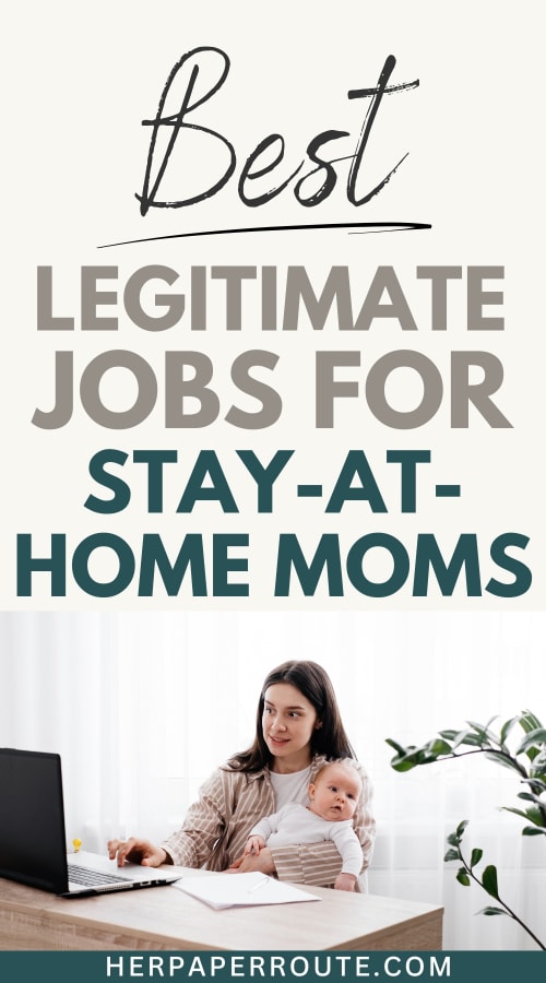 mom with child working legitimate stay at home jobs that pay well