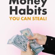 27 Rich Person Money Habits You Need To Be Using