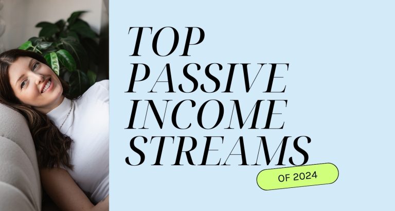 24 Passive Income Ideas: Earn More In 2024