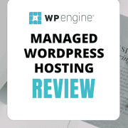 WP Engine Review - Managed WordPress Hosting