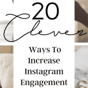 20 Clever Ways To Increase Instagram Engagement This Year