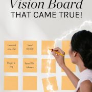 showing example of real vision board made with post-it notes and why this type of vision board works to manifest dream life